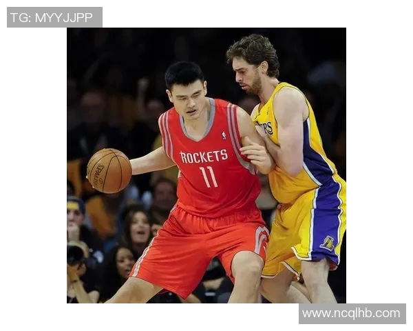 姚明单换引发的篮球交易风波及其对NBA格局的深远影响分析